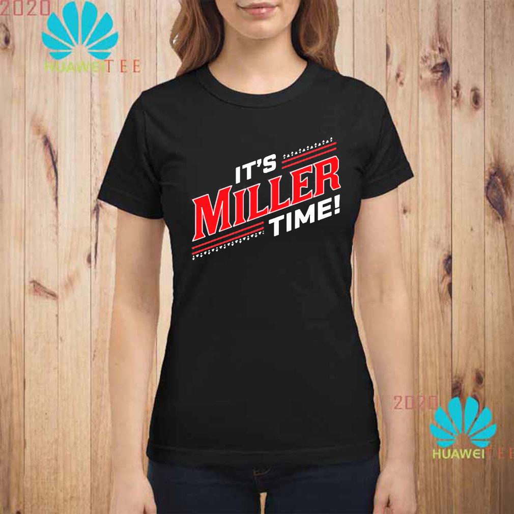 its miller time shirt