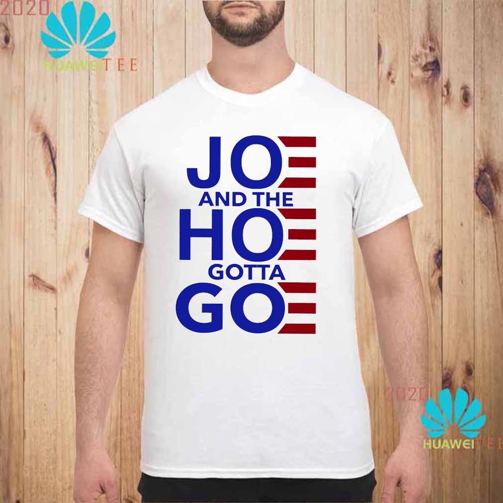 joe and hoe shirt