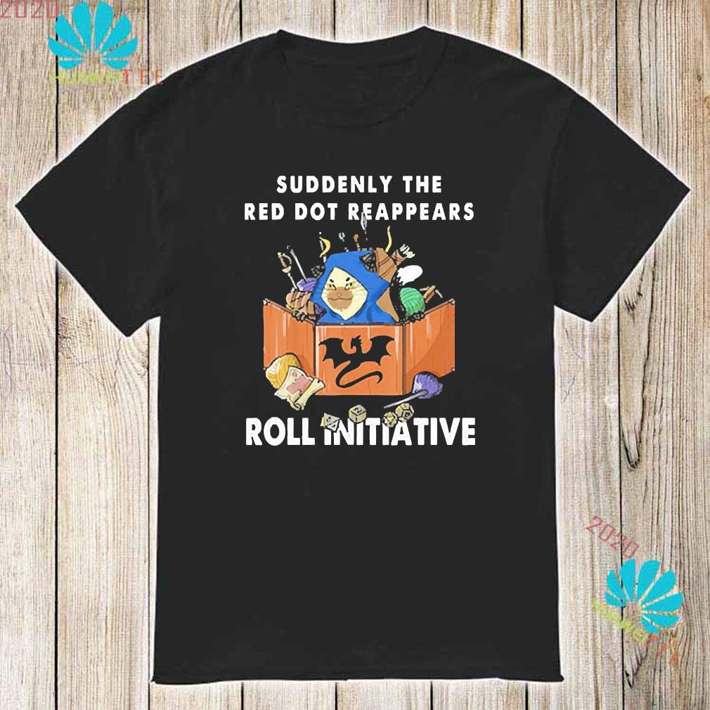 roll for initiative shirt