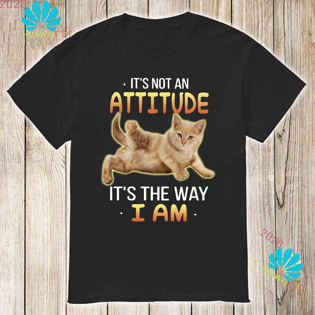 i am here live i am not a cat shirt