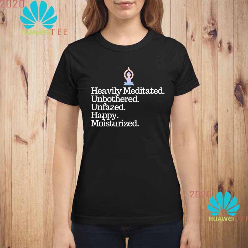 highly meditated shirt