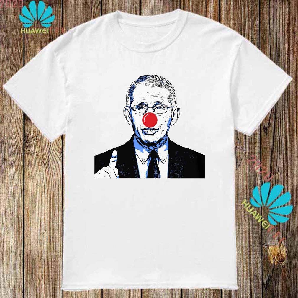 fauci the clown shirt