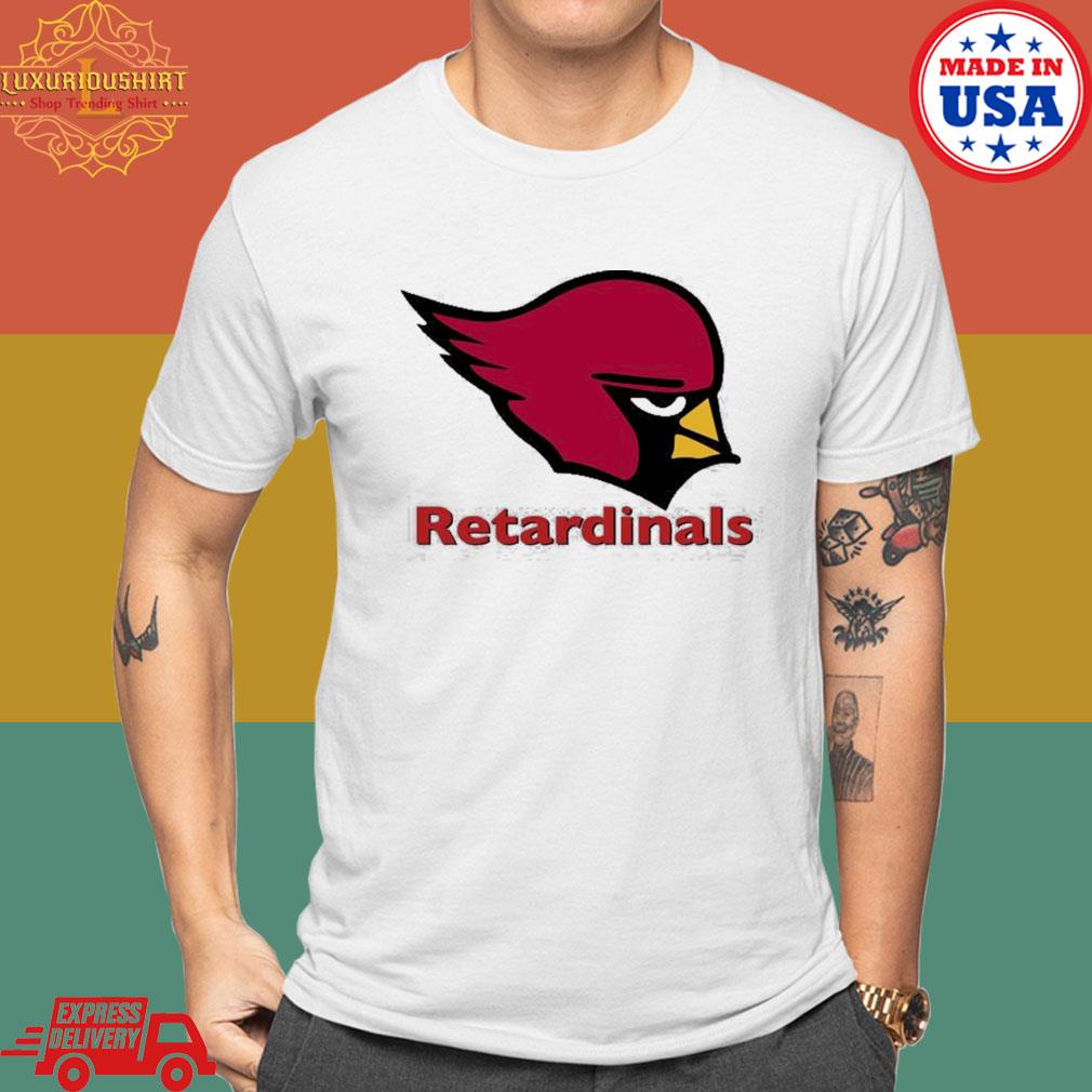 Official Retardinals T-shirt, hoodie, sweater, long sleeve and tank top