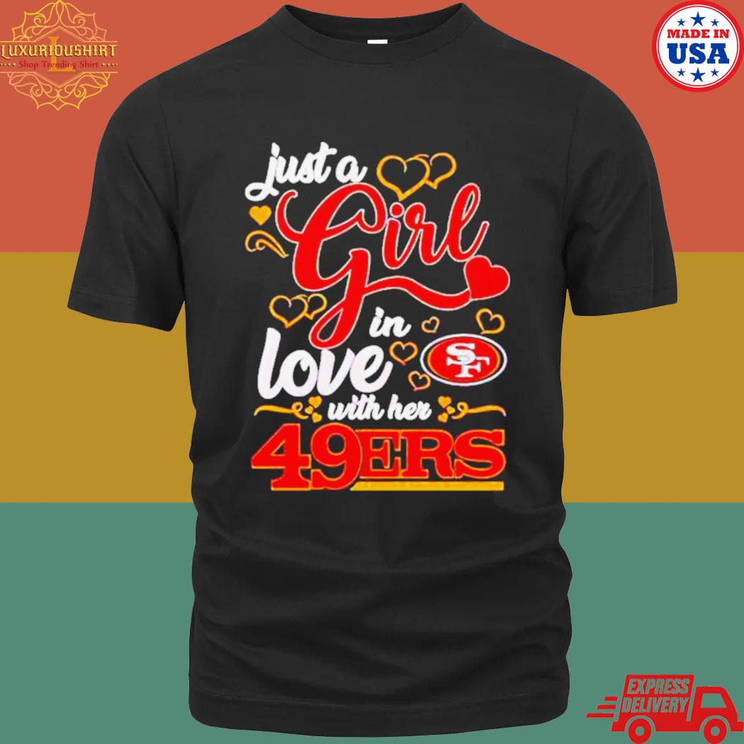 MagikTees This Girl Loves Her 49ers T-Shirt