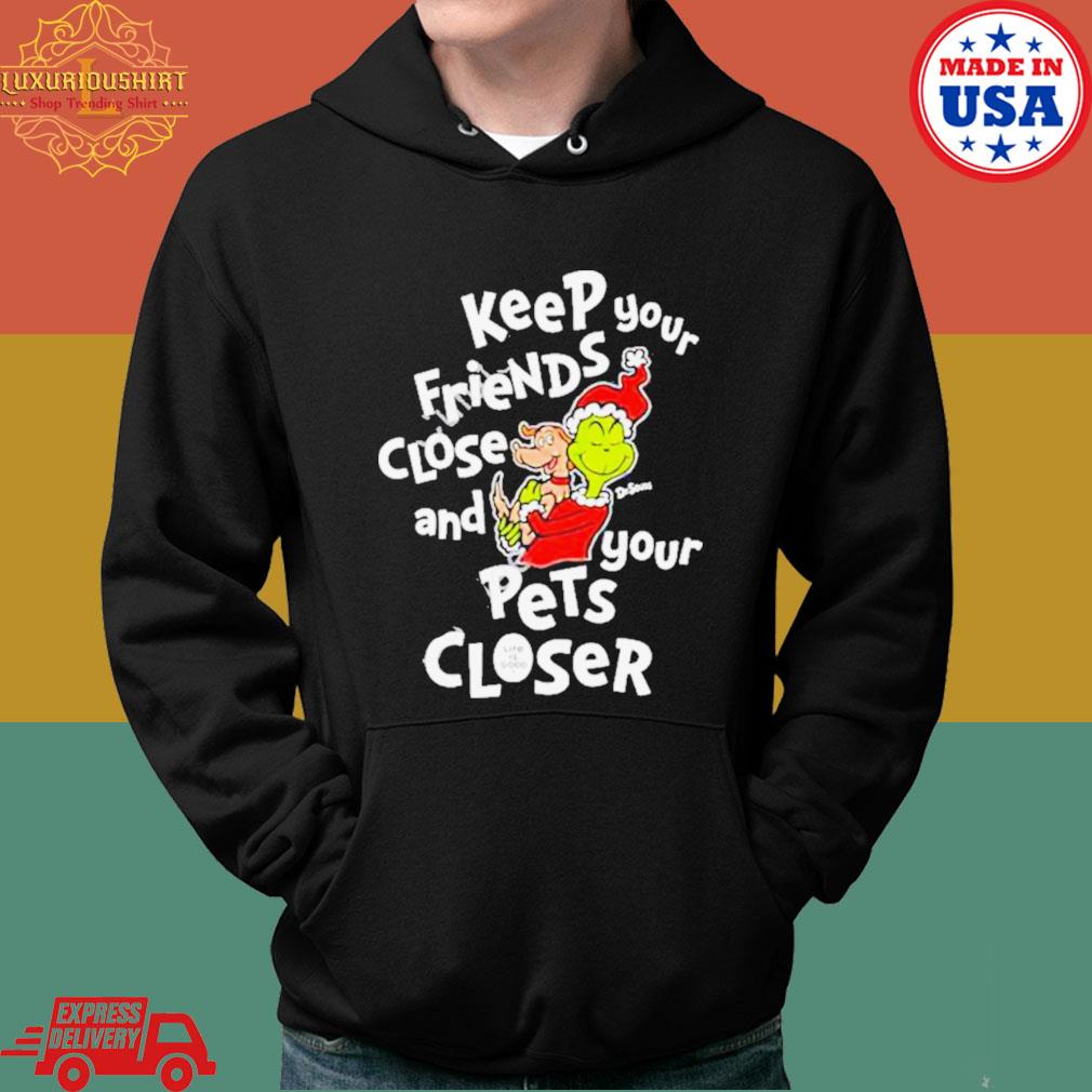 Official Ryujin keep keep your friends close and your pets closer T-s Hoodie