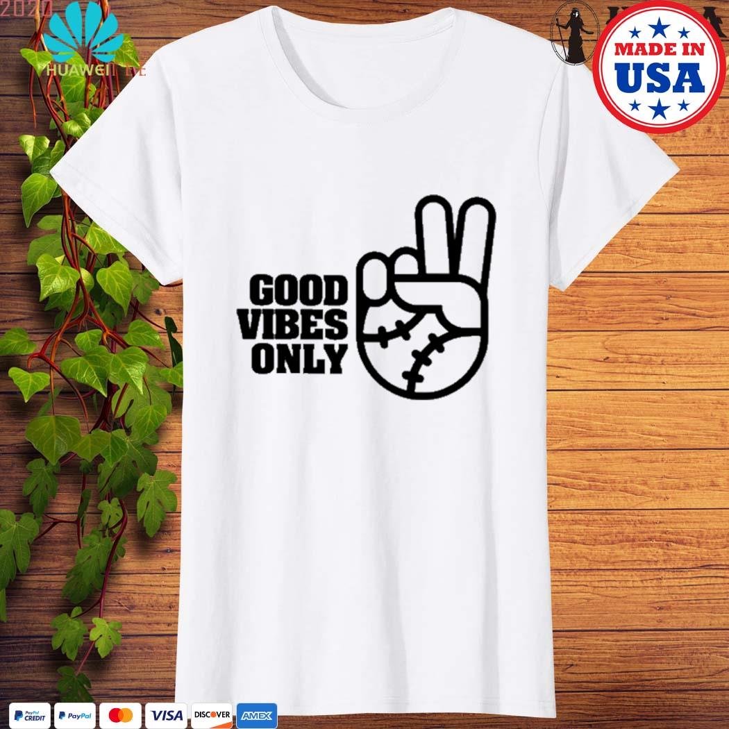 Good Vibes Only Tees  Rake Baseball Company