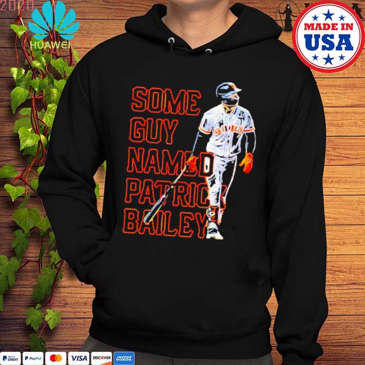 Patrick Bailey San Francisco Giants all time 2023 shirt, hoodie