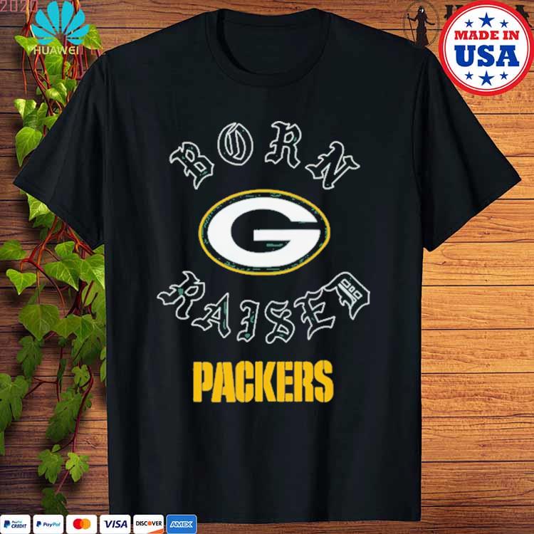 Official Green Bay Packers Born X Raised Shirt, hoodie, sweater, long  sleeve and tank top