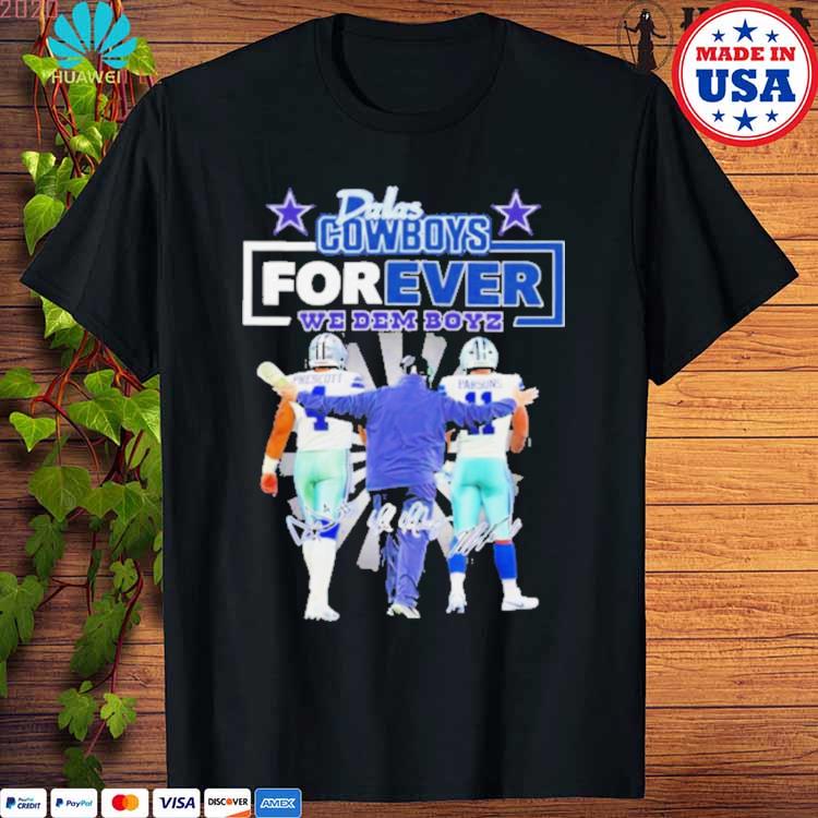 Official dallas Cowboys Forever We Dem Boyz Dak Prescott And Micah Parsons  Signatures T-Shirt, hoodie, tank top, sweater and long sleeve t-shirt