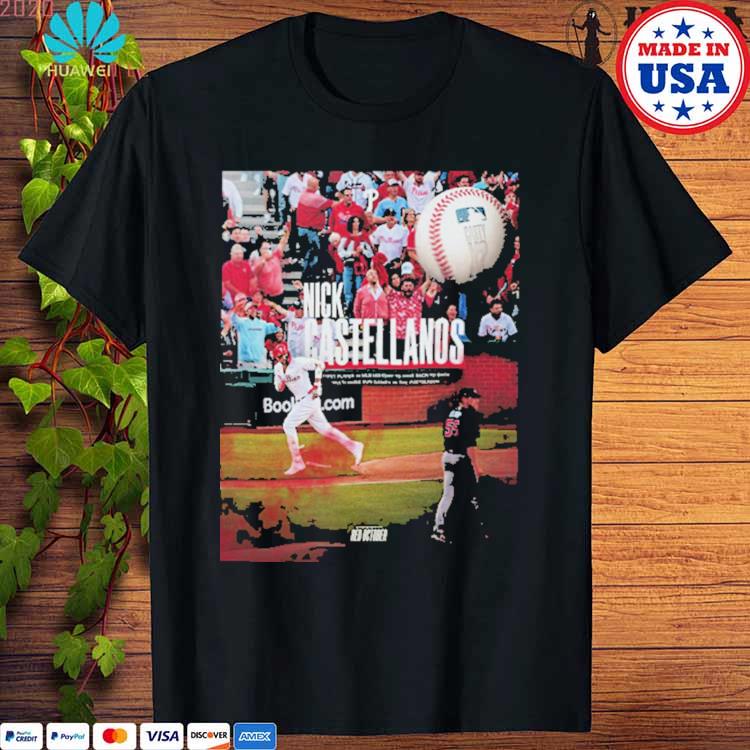 Nick Castellanos Philadelphia Phillies Casty Making History x2 First Player  In MLB History Poster Shirt, hoodie, sweater, long sleeve and tank top