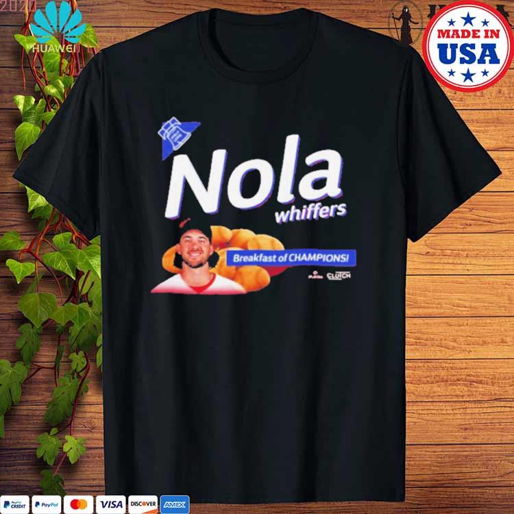 Aaron Nola Nola Whiffers breakfast of Champions shirt, hoodie, sweatshirt  and tank top