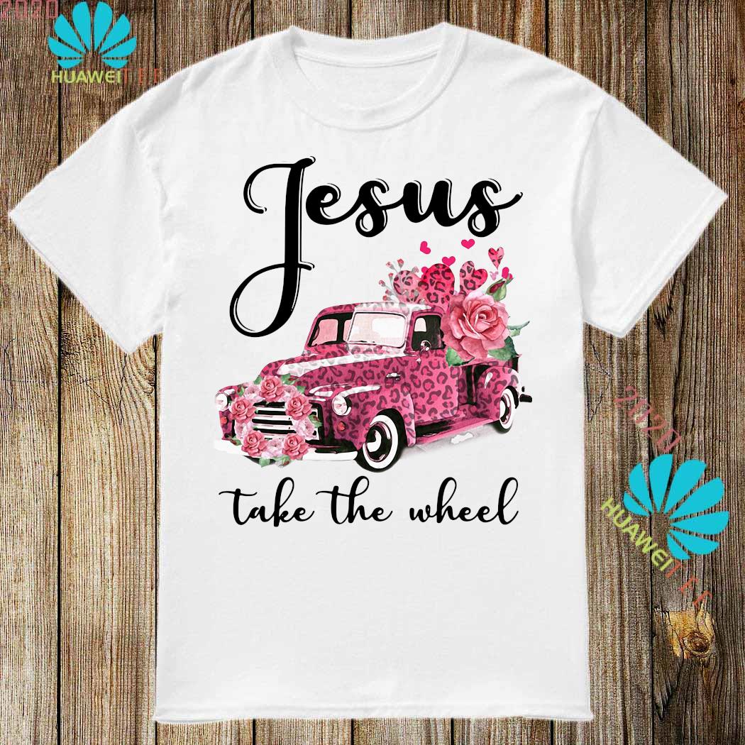 jesus take the wheel shirt