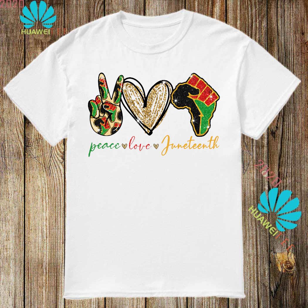 Free Free 174 Svg Peace Love Juneteenth Shirt SVG PNG EPS DXF File