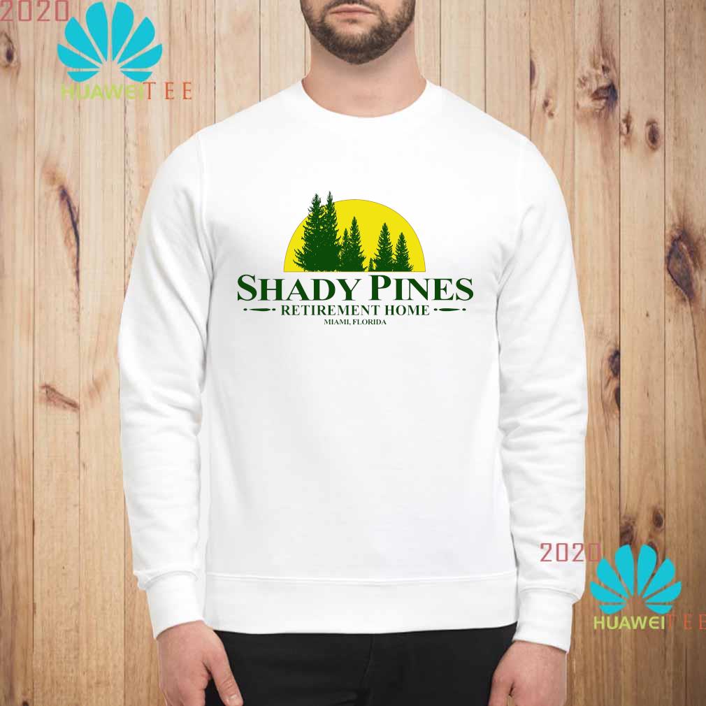 shady pines sweatshirt