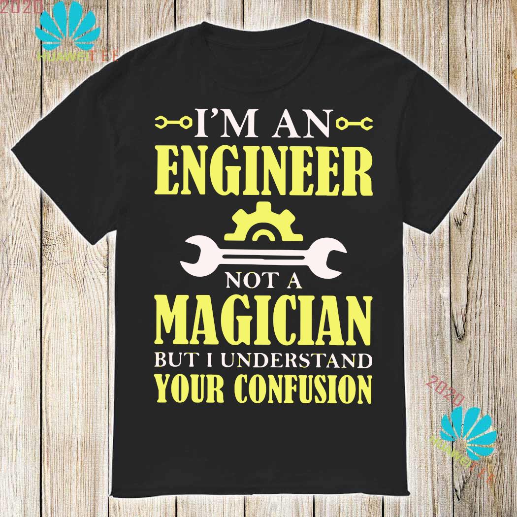 engineer magician shirt