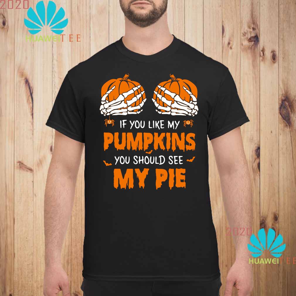 you want a piece of me pie shirt