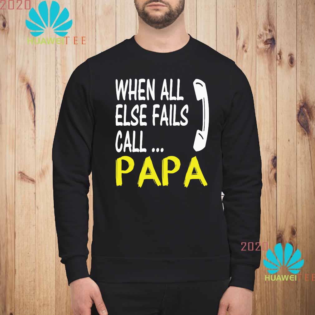 it was papa's idea sweatshirt