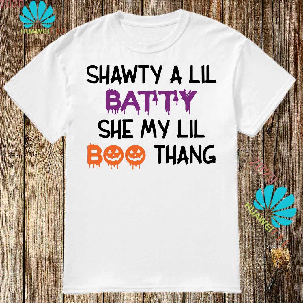 shawty a lil batty shirt