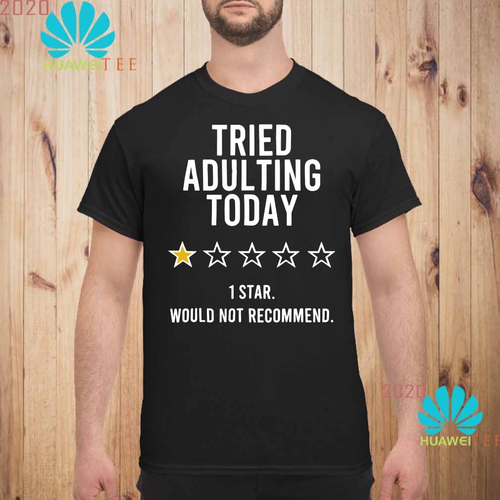 adulting 1 star shirt