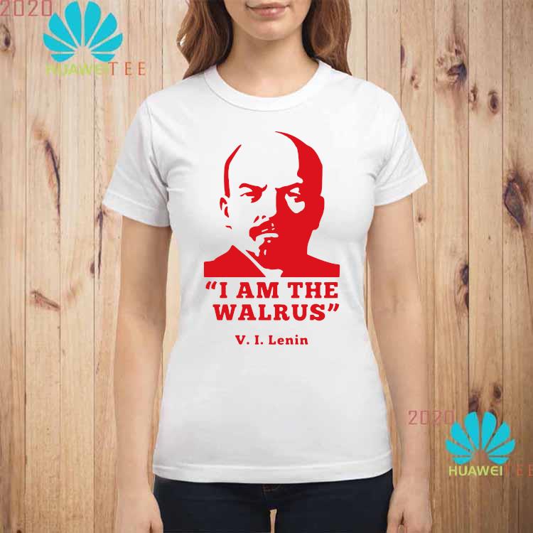 i am the walrus lenin t shirt