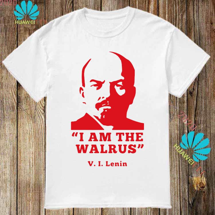 i am the walrus lenin t shirt