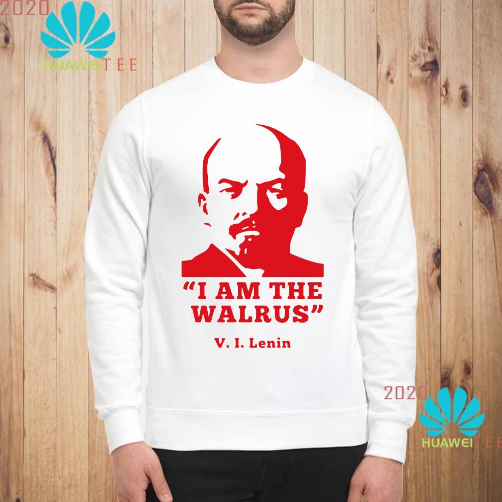 i am the walrus lenin t shirt